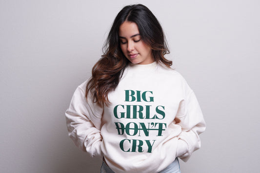 Women's "Big Girls Don't Cry" Crewneck Sweatshirt (Beige/Green)